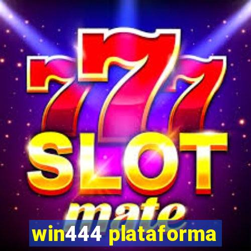 win444 plataforma